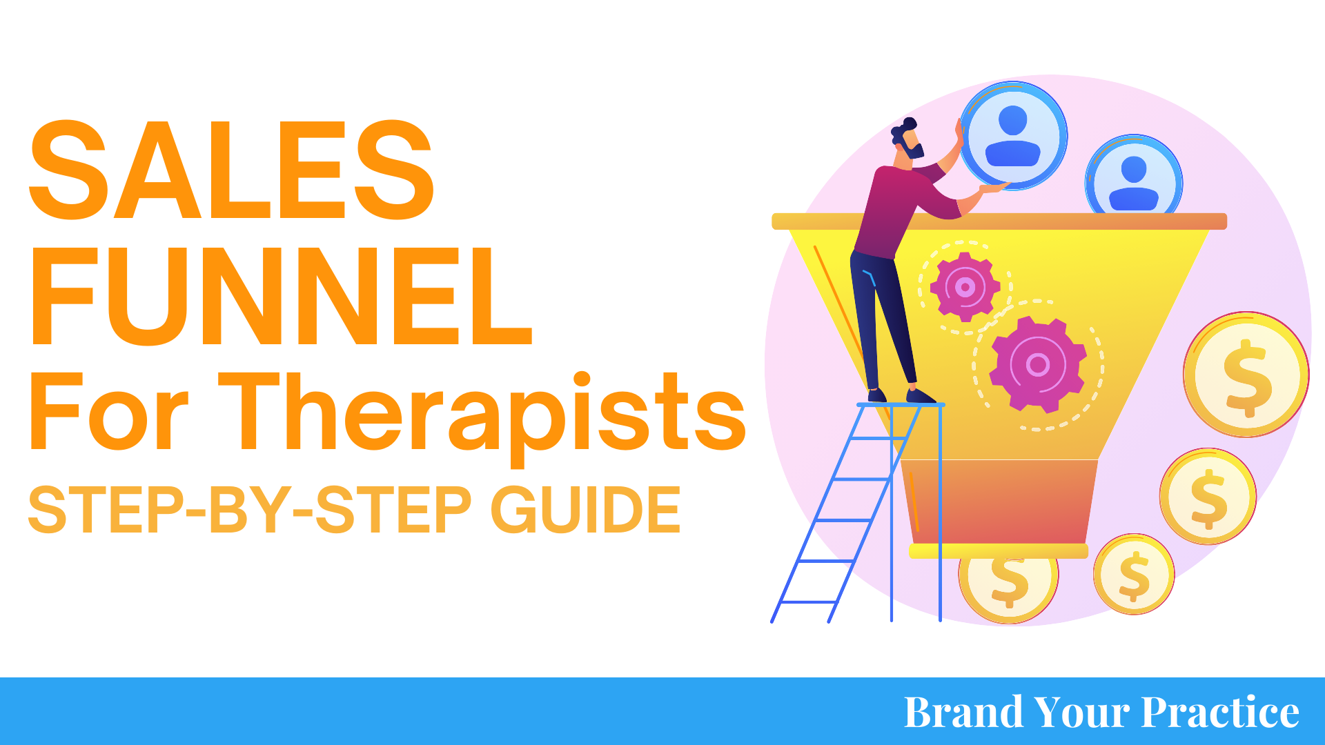 Sales Funnel for Therapists How to Convert to Private Pay